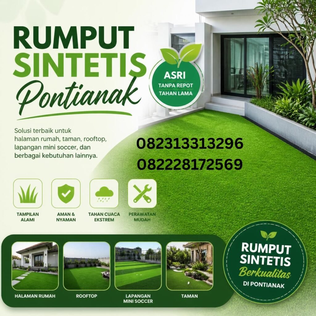Rumput sintetis Pontianak terbaik